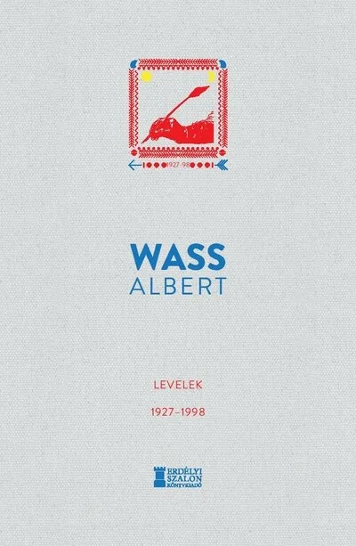 Levelek 1927–1998 - Wass Albert Művei Szezonális akció