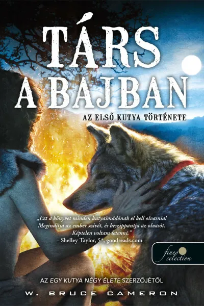 Exkluzív ajánlat Társ a bajban - Az első kutya története