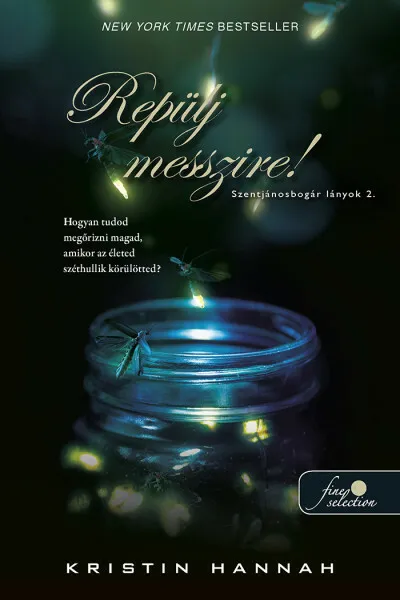 Repülj messzire! - Szentjánosbogár lányok 2. Népszerű