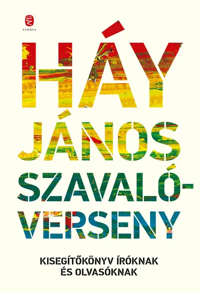 Szavalóverseny - Kisegítőkönyv íróknak és olvasóknak Újdonság