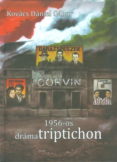 1956-os drámatriptichon Biztonságos fizetés