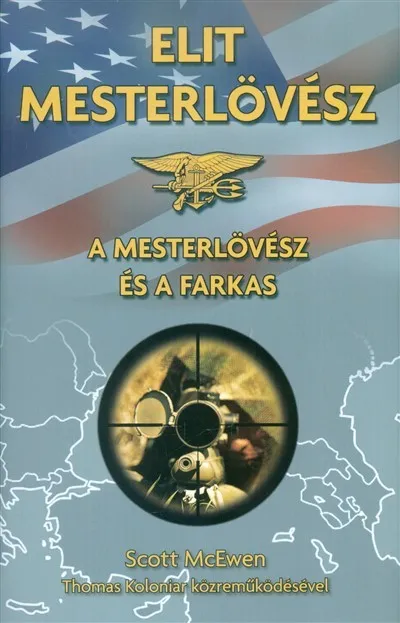 Elit mesterlövész /A mesterlövész és a farkas Különleges ajánlat