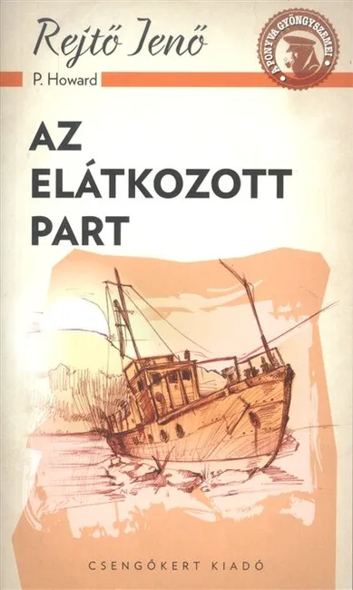 Az elátkozott part Azonnali szállítás