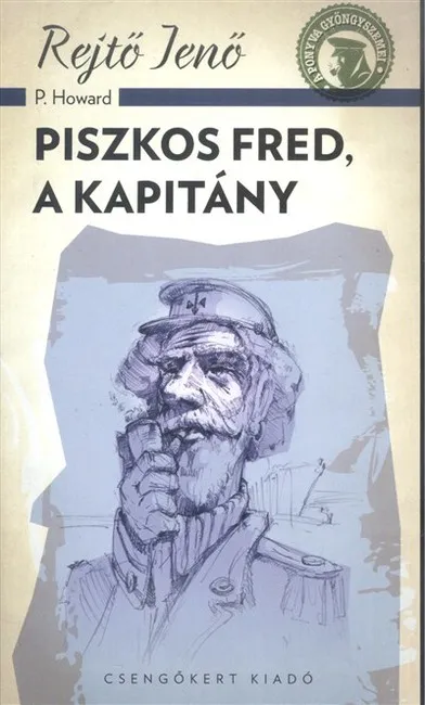Piszkos Fred, a kapitány Végkiárusítás
