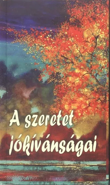 Utolsó esély A szeretet jókívánságai