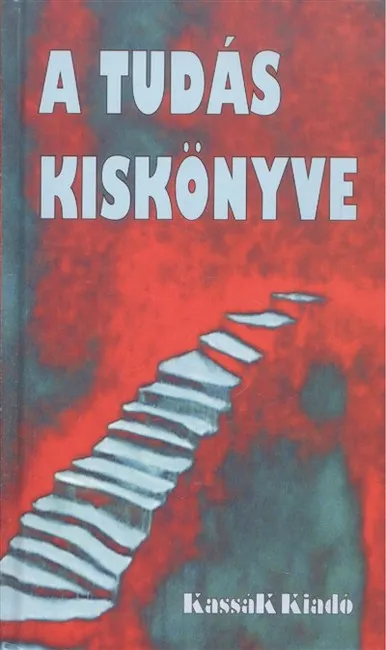 A tudás kiskönyve Rendeld meg most