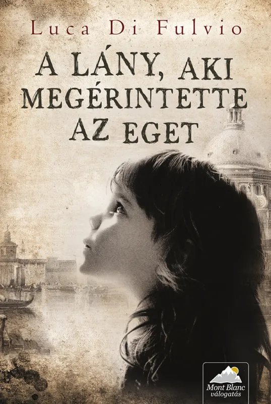 Biztonságos fizetés A lány, aki megérintette az eget