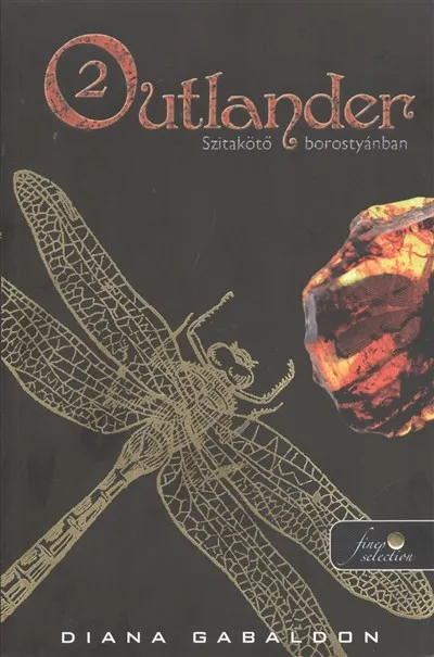 Árengedmény Outlander 2. - Szitakötő borostyánban /Puha
