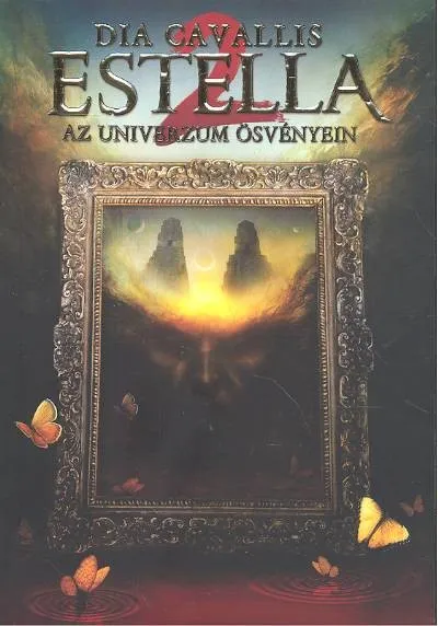 Szuper akció Estella 2. /Az univerzum ösvényein