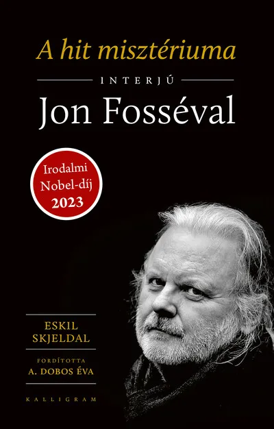 Expressz kézbesítés A hit misztériuma - Interjú Jon Fosséval