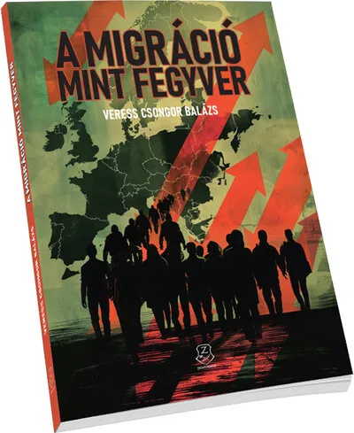Szuper akció A migráció mint fegyver