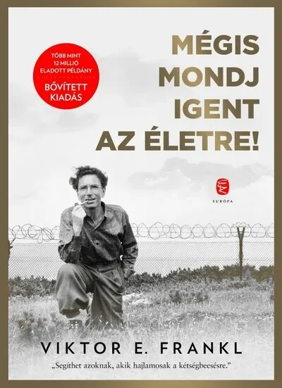 Mégis mondj igent az életre! (bővitett, új kiadás) Árengedmény