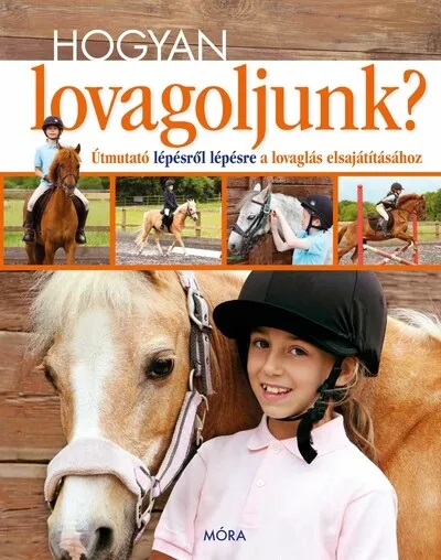 Hogyan lovagoljunk? Végkiárusítás