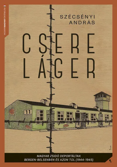 Expressz kézbesítés Csereláger - Magyar zsidó deportáltak Bergen-Belsenben és azon túl (1944-1945)