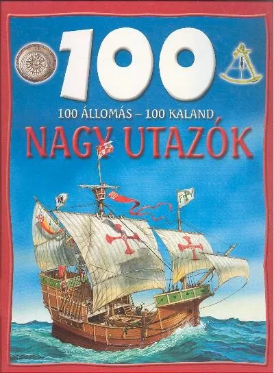 Akciós ár Nagy utazók
