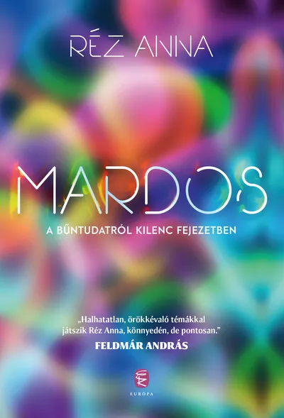 Korlátozott ajánlat Mardos - A bűntudatról kilenc fejezetben