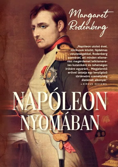 Vásárlói kedvenc Napóleon nyomában