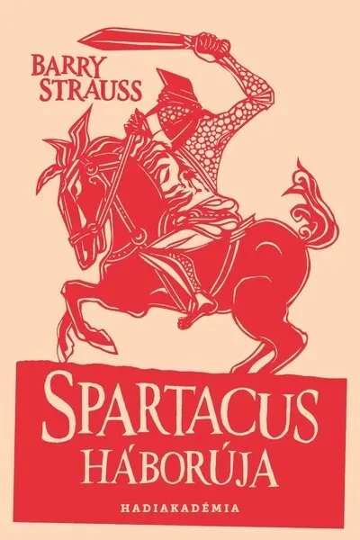 Spartacus háborúja Akciós ár