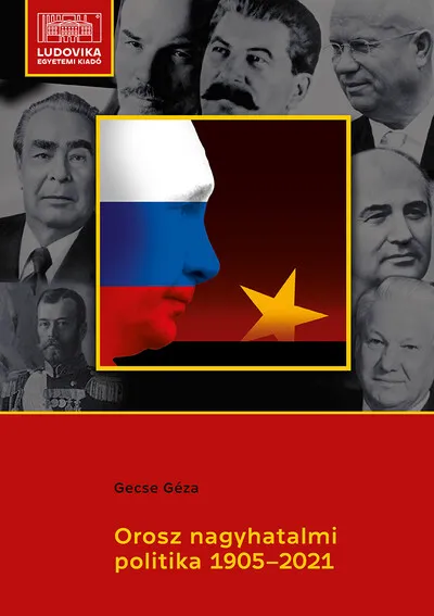 Orosz nagyhatalmi politika 1905–2021 Nézd meg most
