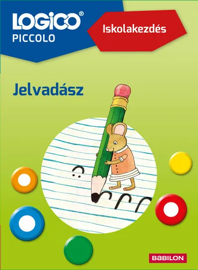 LOGICO Piccolo 3304a - Iskolakezdés: Jelvadász - LOGICO Piccolo Azonnal elérhető