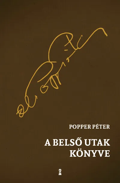 Vedd meg most A belső utak könyve