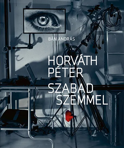 Ajánlat Horváth Péter - Szabad szemmel
