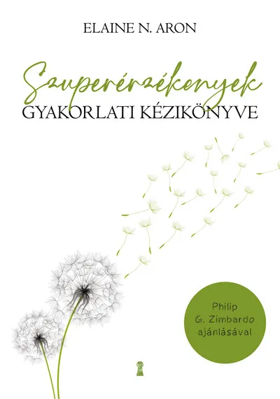 Szuperérzékenyek gyakorlati kézikönyve Gyors szállítás